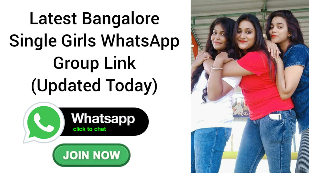 Latest Bangalore Single Girls WhatsApp Group Link (Updated Today)